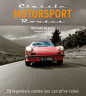 Find out more about Classic Motorsport Routes Cover of Classic Motorsport Routes