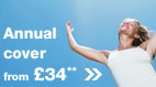 Travel insurance – annual cover from &pound;34**